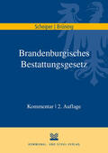 Scheiper / Brüning |  Scheiper, B: Brandenburgisches Bestattungsgesetz | Buch |  Sack Fachmedien