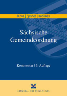 Binus / Sponer / Koolman | Binus, K: Sächsische Gemeindeordnung | Buch | sack.de