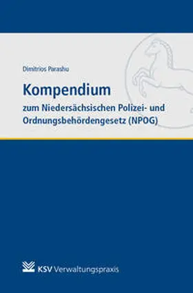 Parashu |  Kompendium zum Niedersächsischen Polizei- und Ordnungsbehördengesetz | Buch |  Sack Fachmedien