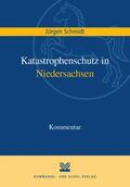 Schmidt |  Katastrophenschutz in Niedersachsen | eBook | Sack Fachmedien