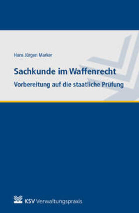 Marker | Sachkunde im Waffenrecht | Buch | 978-3-8293-1622-4 | sack.de
