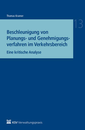 Kramer |  Kramer, T: Beschleunigung von Planungsverfahren | Buch |  Sack Fachmedien