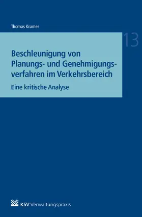 Kramer |  Kramer, T: Beschleunigung von Planungsverfahren | Buch |  Sack Fachmedien