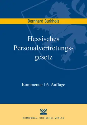 Burkholz |  Burkholz, B: Hessisches Personalvertretungsgesetz | Buch |  Sack Fachmedien