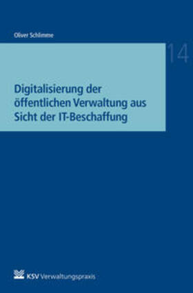 Schlimme | Schlimme, O: Digitalisierung der öffentlichen Verwaltung | Buch | 978-3-8293-1663-7 | sack.de