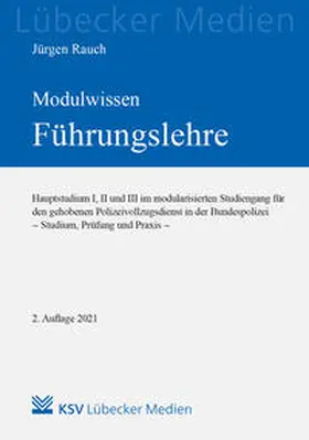 Rauch | MODULWISSEN Führungslehre | Buch | 978-3-8293-1669-9 | sack.de
