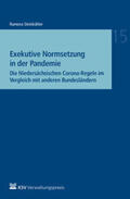 Steinkühler |  Steinkühler, R: Exekutive Normsetzung in der Pandemie | Buch |  Sack Fachmedien