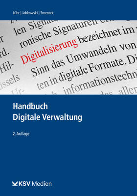 Lühr / Jabkowski / Smentek |  Handbuch Digitale Verwaltung | Buch |  Sack Fachmedien