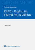 Vinzentius |  EFPO - English for Federal Police Officers | Buch |  Sack Fachmedien