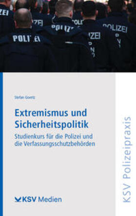 Goertz | Goertz, S: Extremismus und Sicherheitspolitik | Buch | 978-3-8293-1694-1 | sack.de