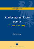 Baum |  Kindertagesstättengesetz Brandenburg | Buch |  Sack Fachmedien