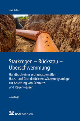 Kutter | Kutter, U: Starkregen - Rückstau - Überschwemmung | Buch | 978-3-8293-1745-0 | sack.de