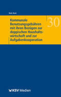 Bock |  Kommunale Benutzungsgebühren mit ihren Bezügen zur doppischen Haushaltswirtschaft und zur Aufgabenkooperation | Buch |  Sack Fachmedien