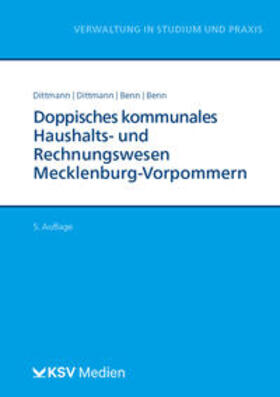 Dittmann / Benn | Doppisches kommunales Haushalts- und Rechnungswesen Mecklenburg Vorpommern (NKHR M-V) | Buch | 978-3-8293-1801-3 | sack.de