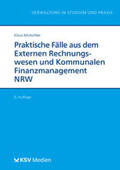 Mutschler |  Praktische Fälle aus dem Externen Rechnungswesen und Kommunalen Finanzmanagement NRW | Buch |  Sack Fachmedien