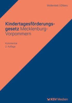 Wollenteit / Ehlers |  Kindertagesförderungsgesetz Mecklenburg-Vorpommern | Buch |  Sack Fachmedien