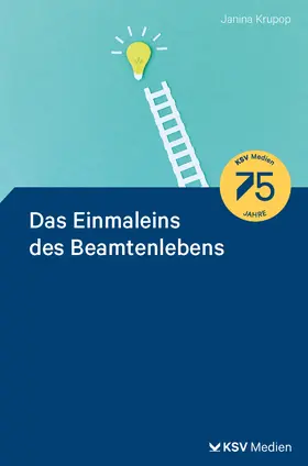 Krupop |  Das Einmaleins des Beamtenlebens | Buch |  Sack Fachmedien