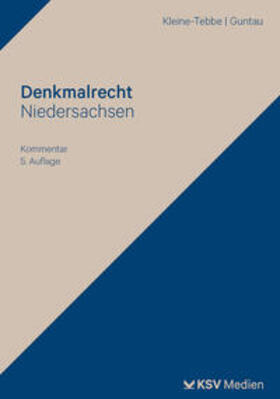 Kleine-Tebbe / Guntau | Denkmalrecht Niedersachsen | Buch | 978-3-8293-1899-0 | sack.de