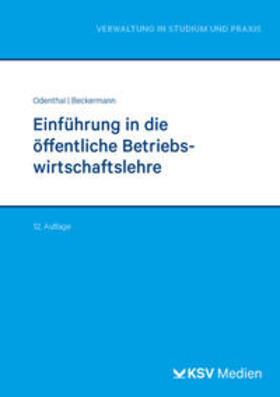 Odenthal / Beckermann | Einführung in die öffentliche Betriebswirtschaftslehre | Buch | 978-3-8293-1902-7 | sack.de