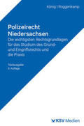 König / Roggenkamp |  Polizeirecht Niedersachsen | Buch |  Sack Fachmedien
