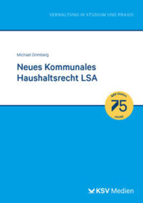 Grimberg | Neues Kommunales Haushaltsrecht LSA | Buch | 978-3-8293-1915-7 | sack.de