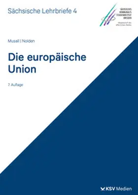 Musall / Nolden |  Die Europäische Union (SL 4) | Buch |  Sack Fachmedien