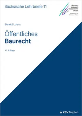 Bienek / Lorenz | Öffentliches Baurecht (SL 11) | Buch | 978-3-8293-1949-2 | sack.de
