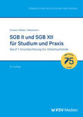 Grosse / Weber / Wesemann |  SGB II und SGB XII für Studium und Praxis (Bd. 1/3) | Buch |  Sack Fachmedien