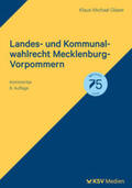 Glaser |  Landes- und Kommunalwahlrecht Mecklenburg-Vorpommern | eBook | Sack Fachmedien