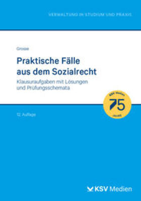 Grosse | Praktische Fälle aus dem Sozialrecht | Buch | 978-3-8293-1966-9 | sack.de