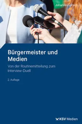 Latsch | Bürgermeister und Medien | Buch | 978-3-8293-1989-8 | sack.de