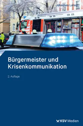 Latsch |  Bürgermeister und Krisenkommunikation | Buch |  Sack Fachmedien