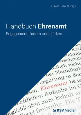 Junk |  Handbuch Ehrenamt - Engagement fördern und stärken | Buch |  Sack Fachmedien