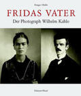 Franger / Huhle |  Fridas Vater | Buch |  Sack Fachmedien