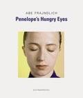 Frajndlich |  Penelope's Hungry Eyes | Buch |  Sack Fachmedien
