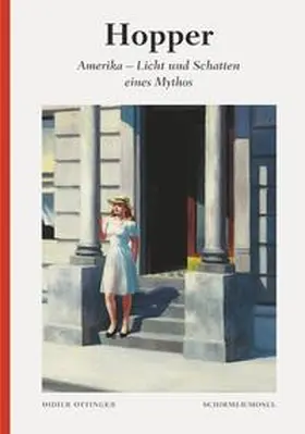 Hopper / Ottinger |  Hopper: Amerika - Licht und Schatten eines Mythos | Buch |  Sack Fachmedien