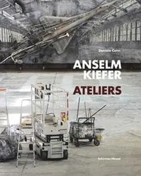 Kiefer / Cohn |  Anselm Kiefer - Ateliers | Buch |  Sack Fachmedien