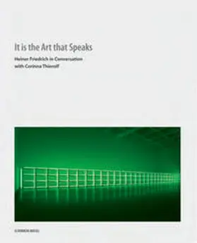 Thierolf / Friedrich |  It is the Art that Speaks | Buch |  Sack Fachmedien