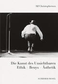 Beuys / Christophersen |  Beuys, J: Kunst des Unsichtbaren | Buch |  Sack Fachmedien