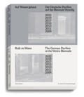 Raulff / Strittmatter / Zschoch |  Auf Wasser gebaut. Venedig, ein Album | Buch |  Sack Fachmedien