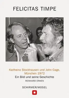 Ermen |  Karlheinz Stockhausen und John Cage, München 1972 | Buch |  Sack Fachmedien