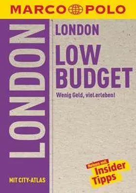 Becker / Pohl / Hahn |  MARCO POLO Reiseführer LowBudget London | Buch |  Sack Fachmedien