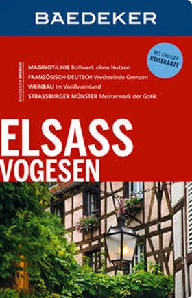 Stahn / Bourmer | Baedeker Reiseführer Elsass, Vogesen | Buch | 978-3-8297-1365-8 | www.sack.de