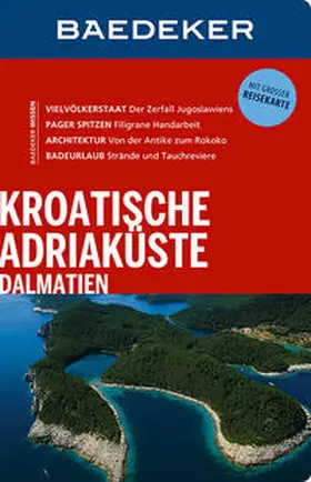 Wengert |  Baedeker Reiseführer Kroatische Adriaküste, Dalmatien | Buch |  Sack Fachmedien
