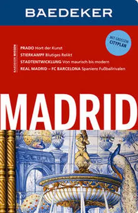 Drouve / Biehusen |  Baedeker Reiseführer Madrid | Buch |  Sack Fachmedien