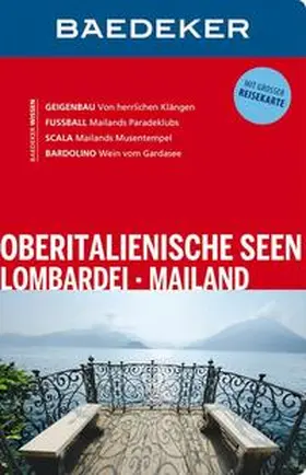 Dürr / Schliebitz / Missler |  Baedeker Reiseführer Oberitalienische Seen, Lombardei, Mailand | Buch |  Sack Fachmedien