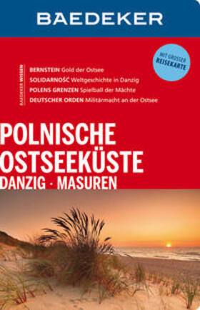 Matthei / Schulze / Klöppel | Baedeker Reiseführer Polnische Ostseeküste, Masuren, Danzig | Buch | 978-3-8297-1439-6 | sack.de