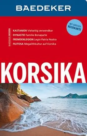 Reincke / Maunder | Baedeker Reiseführer Korsika | Buch | 978-3-8297-1835-6 | www.sack.de