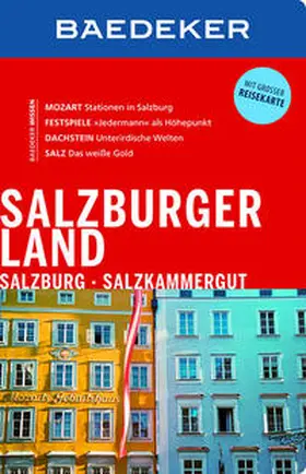 Spath / Reincke | Baedeker Reiseführer Salzburger Land, Salzburg, Salzkammergut | Buch | 978-3-8297-1854-7 | www.sack.de