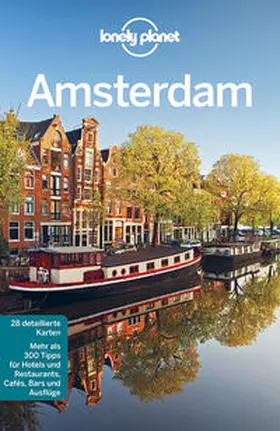 Le Nevez / Zimmermann | Lonely Planet Reiseführer Amsterdam | Buch | 978-3-8297-2192-9 | sack.de